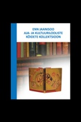Enn Jaanisoo aja-ja kultuurilooliste köidete kollektsioon