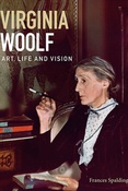 Spalding, Frances. Virginia Woolf : art, life and vision